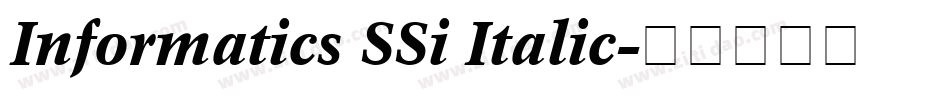 Informatics SSi Italic字体转换
